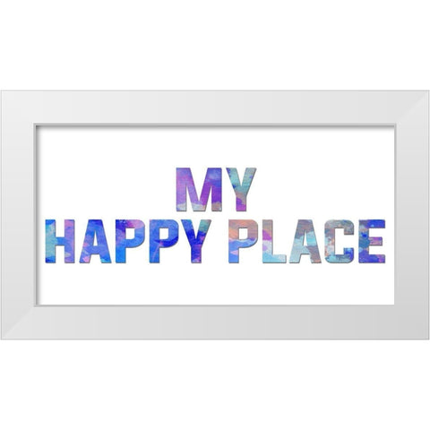 My Happy Place 2 White Modern Wood Framed Art Print by Brown, Denise