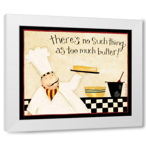 Too Much Butter White Modern Wood Framed Art Print by DiPaolo, Dan