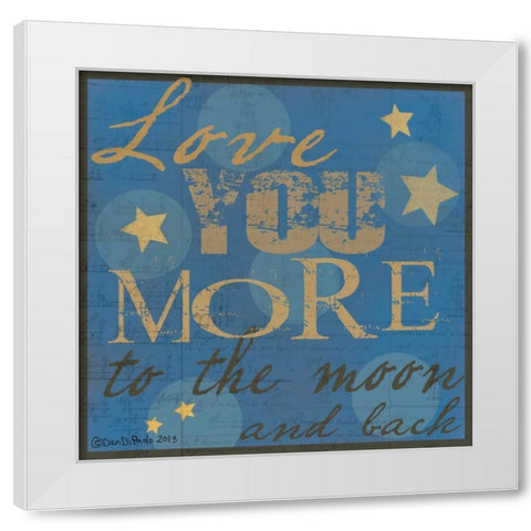 Love You More White Modern Wood Framed Art Print by DiPaolo, Dan