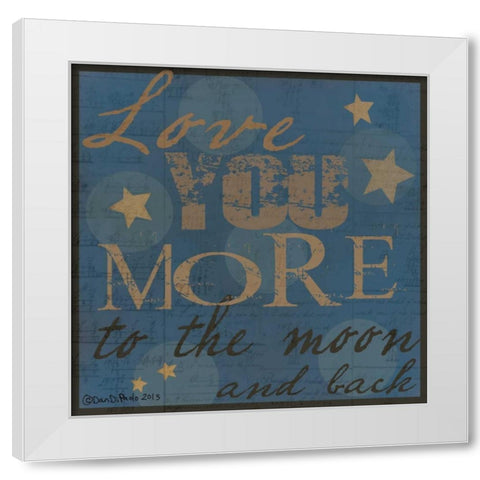 Love You More Final White Modern Wood Framed Art Print by DiPaolo, Dan