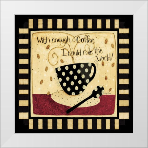 Just One More Cup White Modern Wood Framed Art Print by DiPaolo, Dan