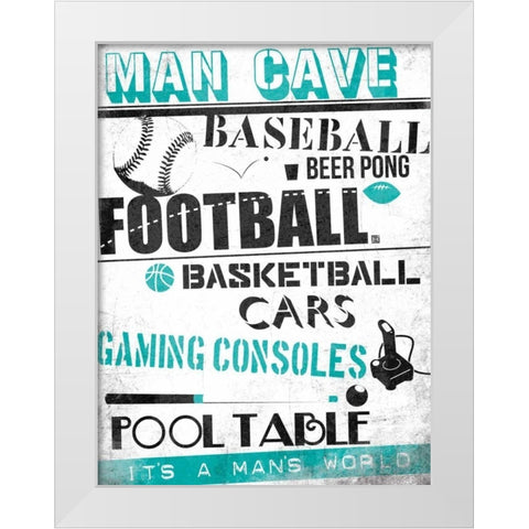 ManCave A3 White Modern Wood Framed Art Print by Rodriquez Jr, Enrique