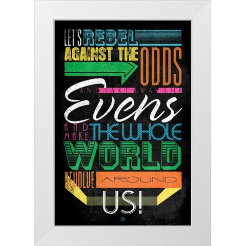 Rebel 5 White Modern Wood Framed Art Print by Rodriquez Jr, Enrique