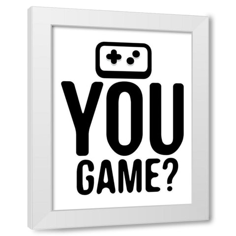 You Game White Modern Wood Framed Art Print by Rodriquez Jr, Enrique