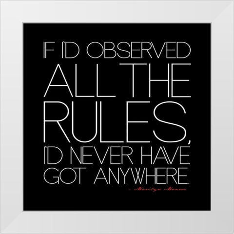 Quotes By A Legend White Modern Wood Framed Art Print by Rodriquez Jr, Enrique