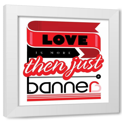 Bigger Greater Love White Modern Wood Framed Art Print by Rodriquez Jr, Enrique