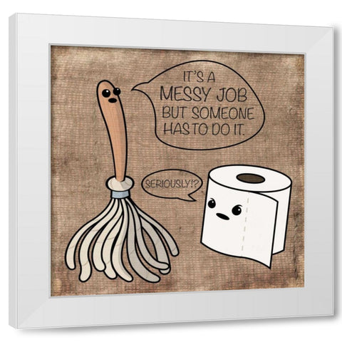 Messy Job White Modern Wood Framed Art Print by Rodriquez Jr, Enrique
