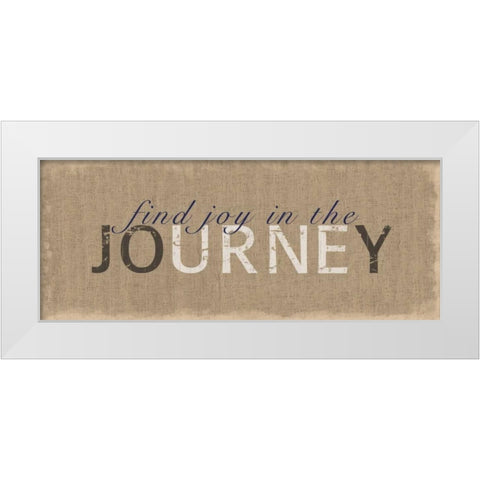 Joy In The Journey White Modern Wood Framed Art Print by Gibbons, Lauren