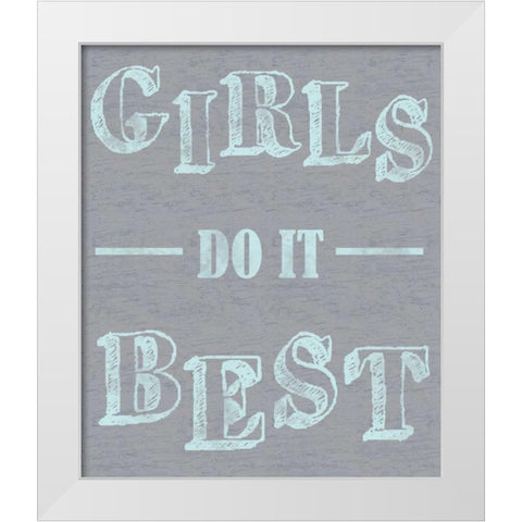 Girls Best White Modern Wood Framed Art Print by Gibbons, Lauren