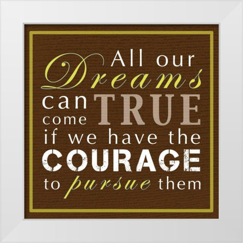 Dreams Can Come True White Modern Wood Framed Art Print by Gibbons, Lauren
