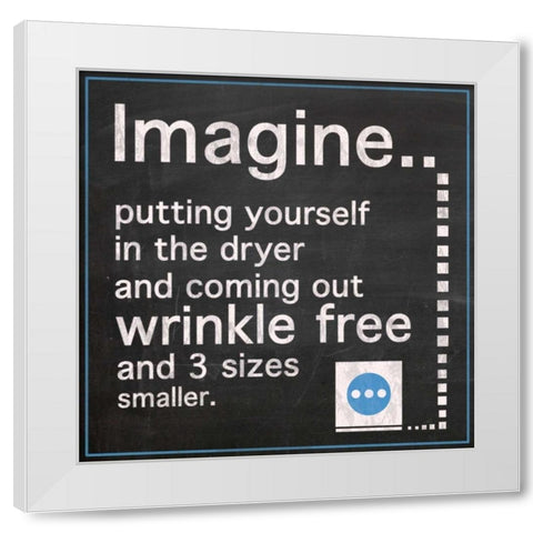 Imagine The Dryer White Modern Wood Framed Art Print by Gibbons, Lauren