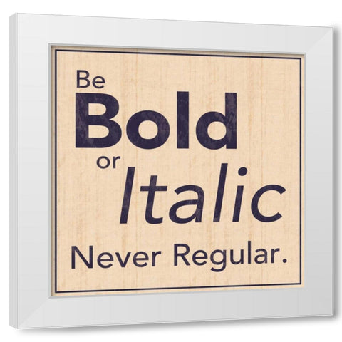 Never Regular White Modern Wood Framed Art Print by Gibbons, Lauren