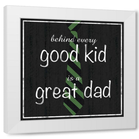 Great Dad White Modern Wood Framed Art Print by Gibbons, Lauren