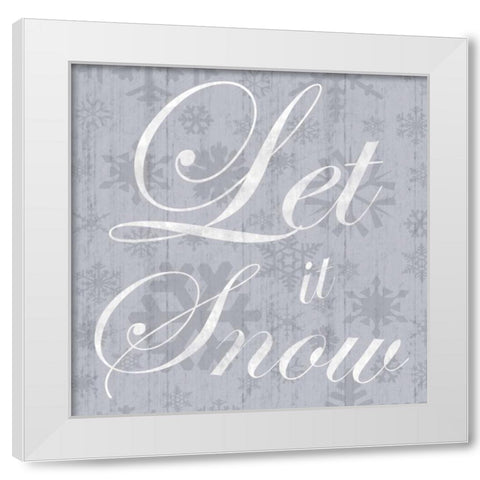 Let It Snow White Modern Wood Framed Art Print by Gibbons, Lauren