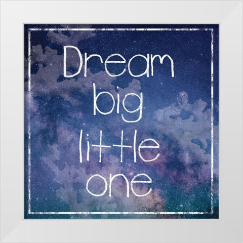 DreamBig White Modern Wood Framed Art Print by Gibbons, Lauren