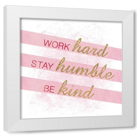 Humble Kind White Modern Wood Framed Art Print by Gibbons, Lauren