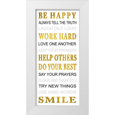 Be Happy White Modern Wood Framed Art Print by Grey, Jace