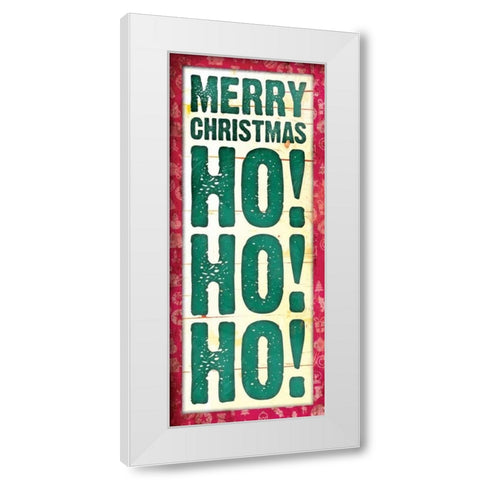 Ho Ho Ho White Modern Wood Framed Art Print by Grey, Jace