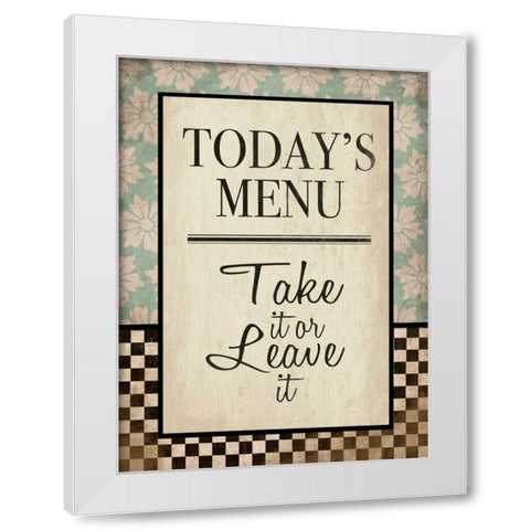 Kitchen Todays Menu White Modern Wood Framed Art Print by Grey, Jace
