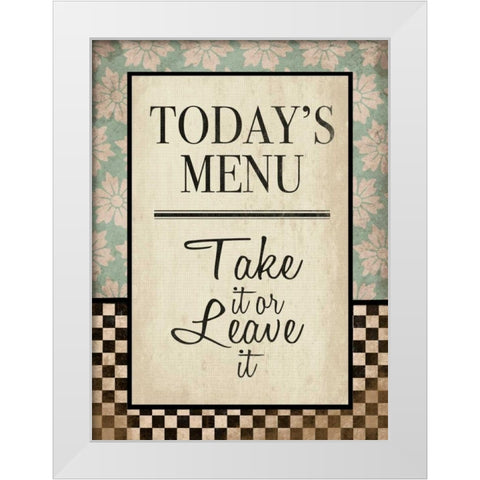 Kitchen Todays Menu White Modern Wood Framed Art Print by Grey, Jace