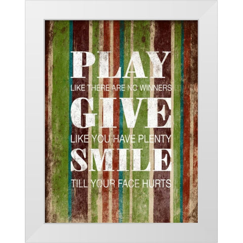 Play Give Smile White Modern Wood Framed Art Print by Grey, Jace