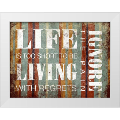 Ignore Inspirational White Modern Wood Framed Art Print by Grey, Jace