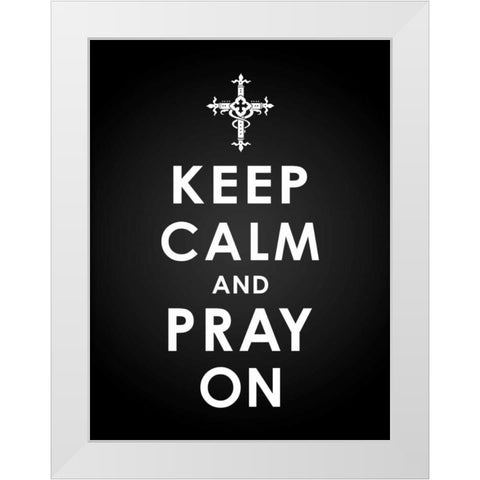 Keep  Calm White Modern Wood Framed Art Print by Grey, Jace