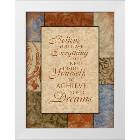 Achieve Your Dreams White Modern Wood Framed Art Print by Grey, Jace