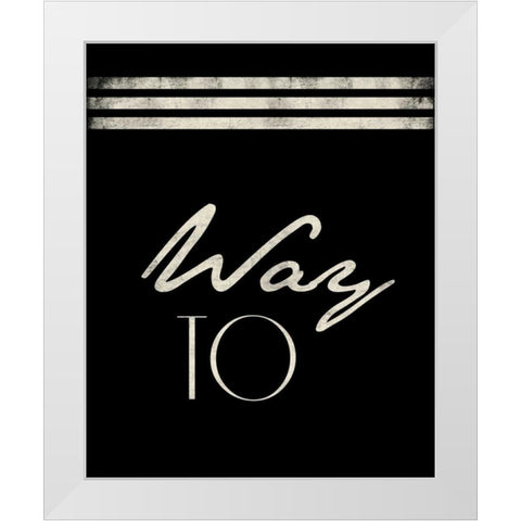 way_to White Modern Wood Framed Art Print by Grey, Jace