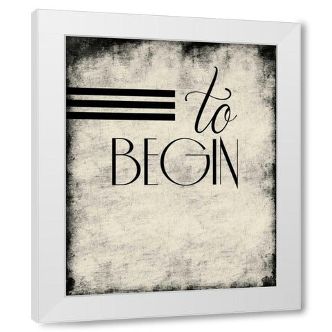 To_begin White Modern Wood Framed Art Print by Grey, Jace
