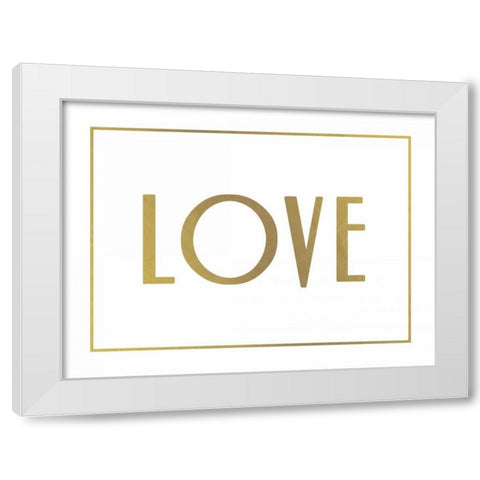 Gold Love White Modern Wood Framed Art Print by Grey, Jace