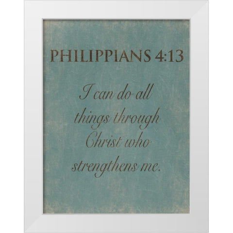 Philippians 413 White Modern Wood Framed Art Print by Grey, Jace