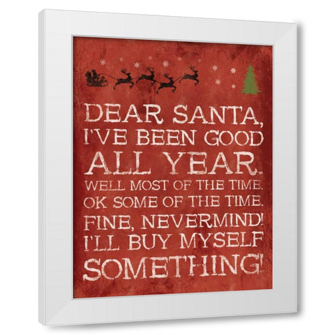 Dear Santa Nevermind Red White Modern Wood Framed Art Print by Grey, Jace
