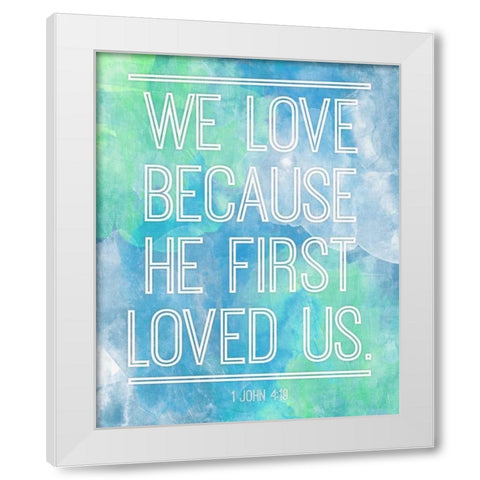 We Love White Modern Wood Framed Art Print by Grey, Jace