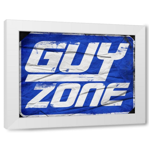 Guy Zone Sign White Modern Wood Framed Art Print by Grey, Jace