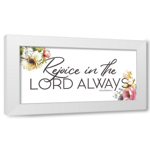 Rejoice Always White Modern Wood Framed Art Print by Grey, Jace
