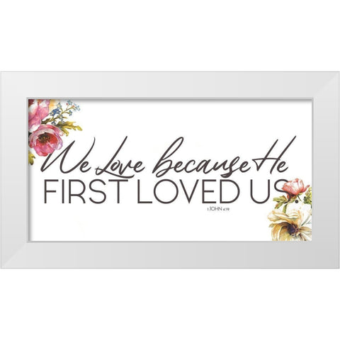 We Love White Modern Wood Framed Art Print by Grey, Jace