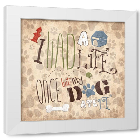 My Dog White Modern Wood Framed Art Print by Grey, Jace