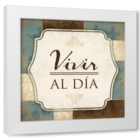 Vivir Al Dia White Modern Wood Framed Art Print by Grey, Jace