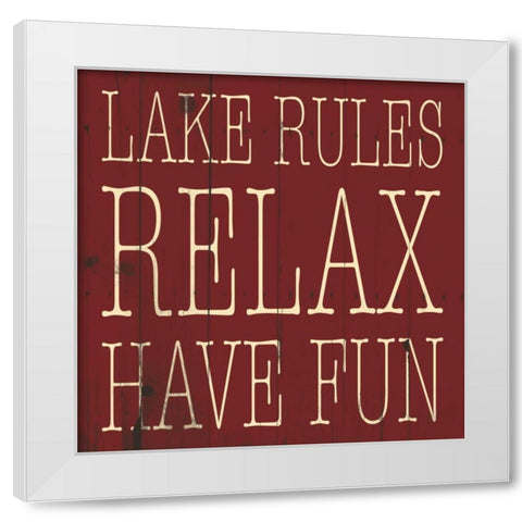 Lake Rule Relax White Modern Wood Framed Art Print by Grey, Jace
