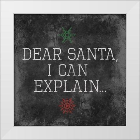 Dear Santa Explain White Modern Wood Framed Art Print by Grey, Jace