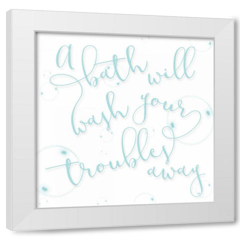 Troubles Away White Modern Wood Framed Art Print by Grey, Jace