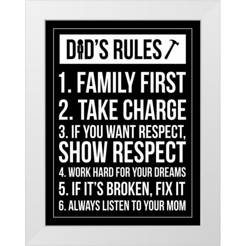 Dad Rules IV White Modern Wood Framed Art Print by Grey, Jace