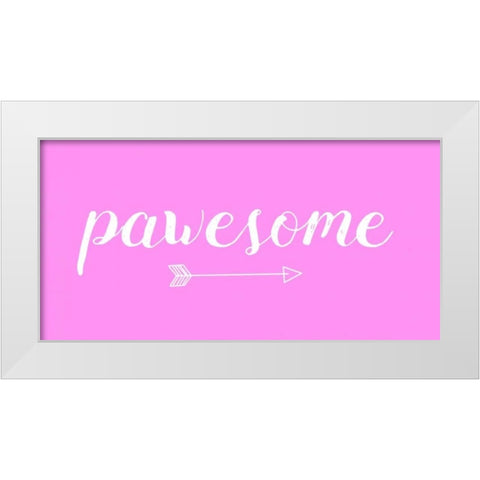 Pawesome Pink White Modern Wood Framed Art Print by Matic,Jelena