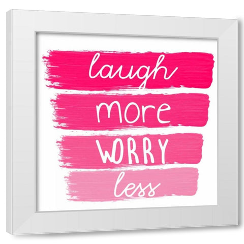 Laugh More White Modern Wood Framed Art Print by Matic, Jelena