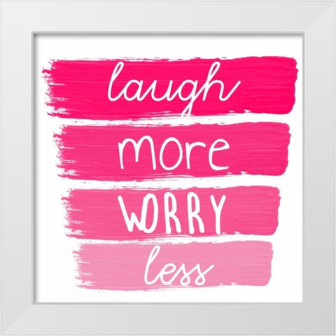 Laugh More White Modern Wood Framed Art Print by Matic, Jelena