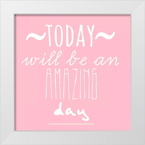 Today Will White Modern Wood Framed Art Print by Matic, Jelena