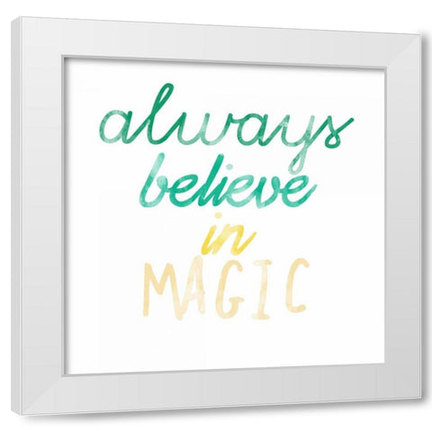 Magical Belief White Modern Wood Framed Art Print by Matic, Jelena