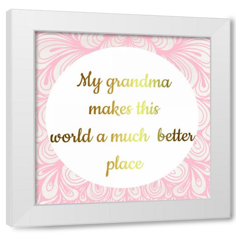 Grandmas World White Modern Wood Framed Art Print by Matic, Jelena