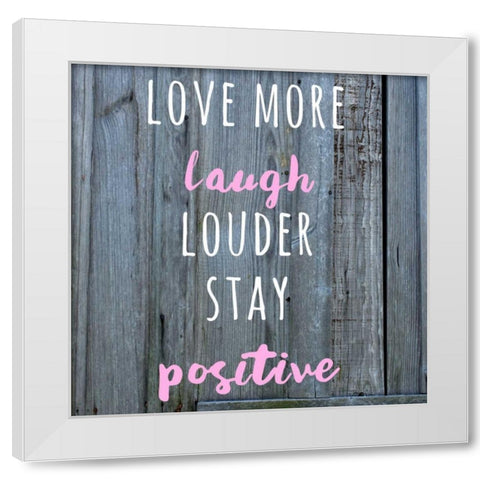 Love More White Modern Wood Framed Art Print by Matic,Jelena